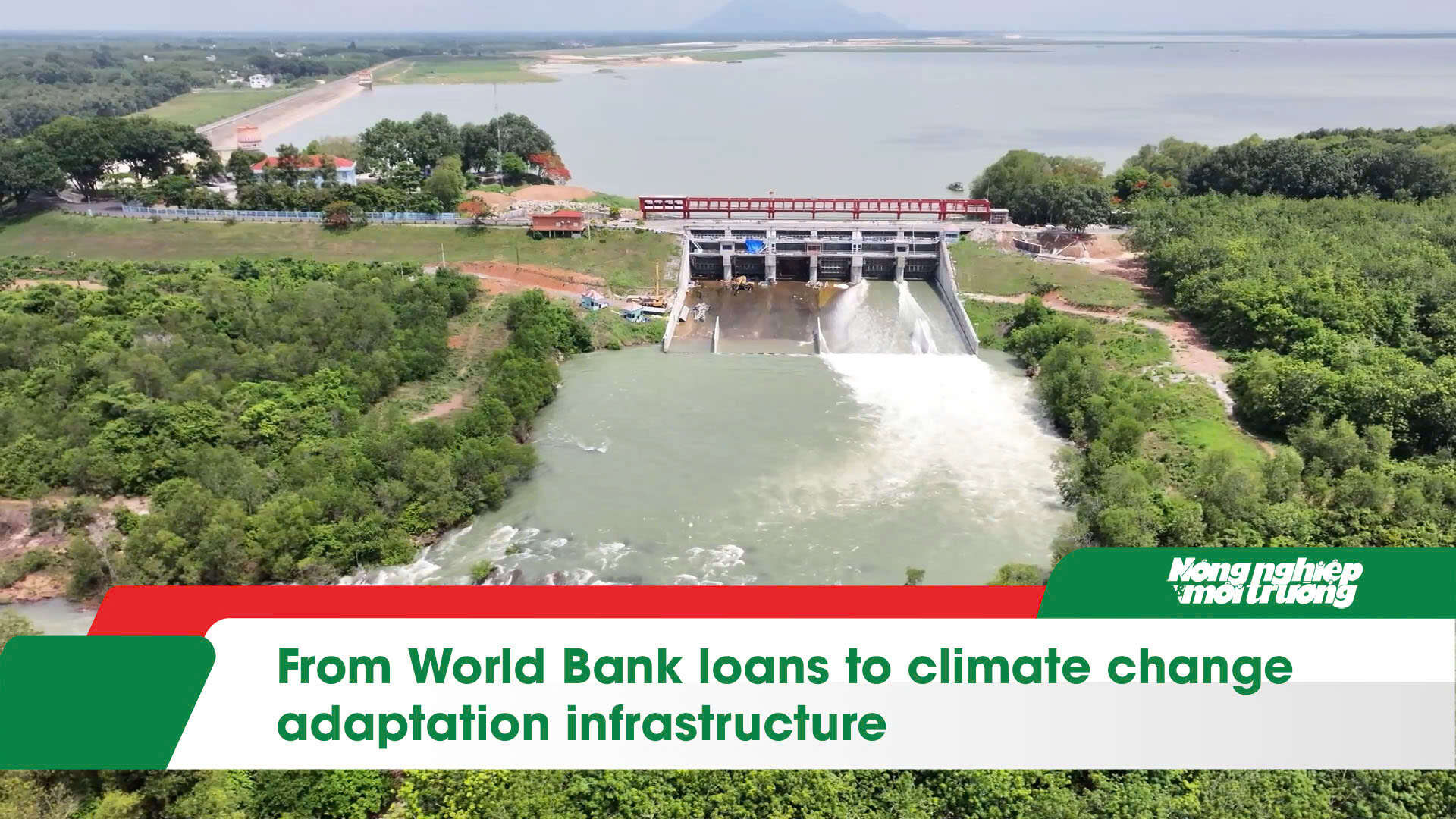 From World Bank loans to climate change adaptation infrastructure